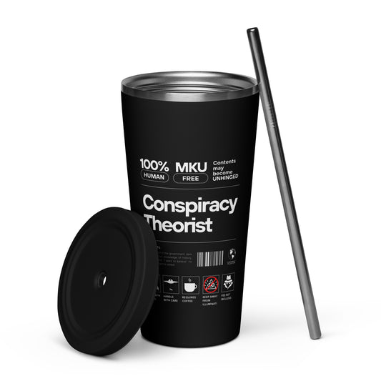 Conspiracy Theorist Ingredients (Insulated tumbler with a straw)