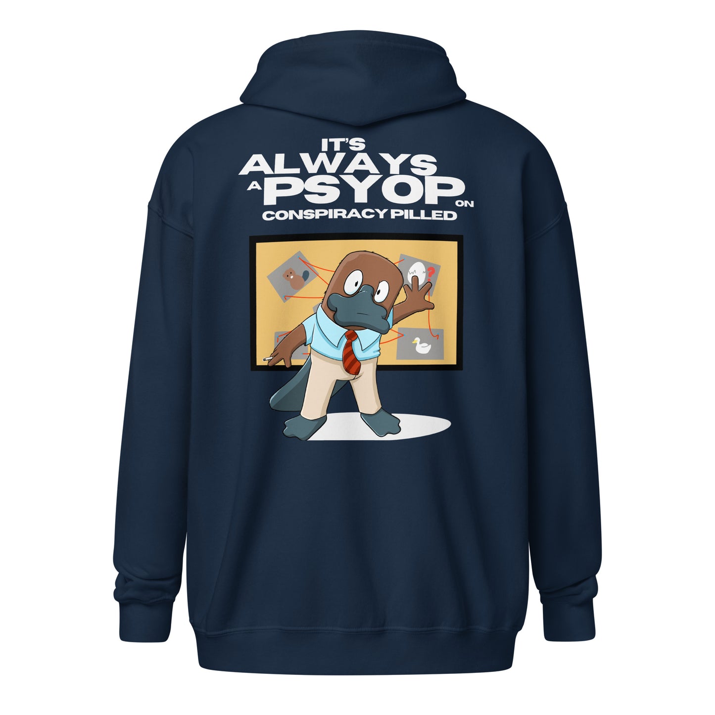 It's Always a Psyop (zip-up hoodie)
