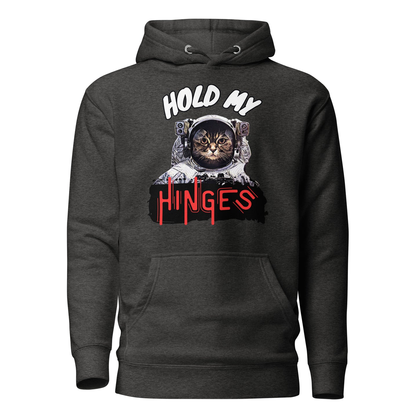 Hold My Hinges - Unisex Hoodie