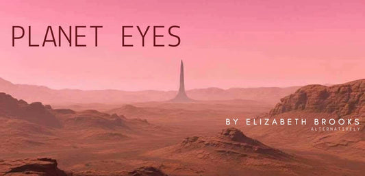 Planet Eyes: Part Five