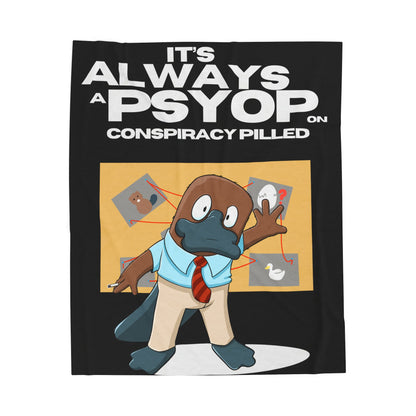 It's Always a Psyop - Plush Blanket