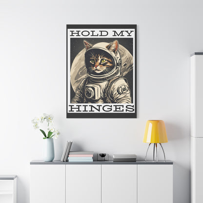 Hold My Hinges Poster