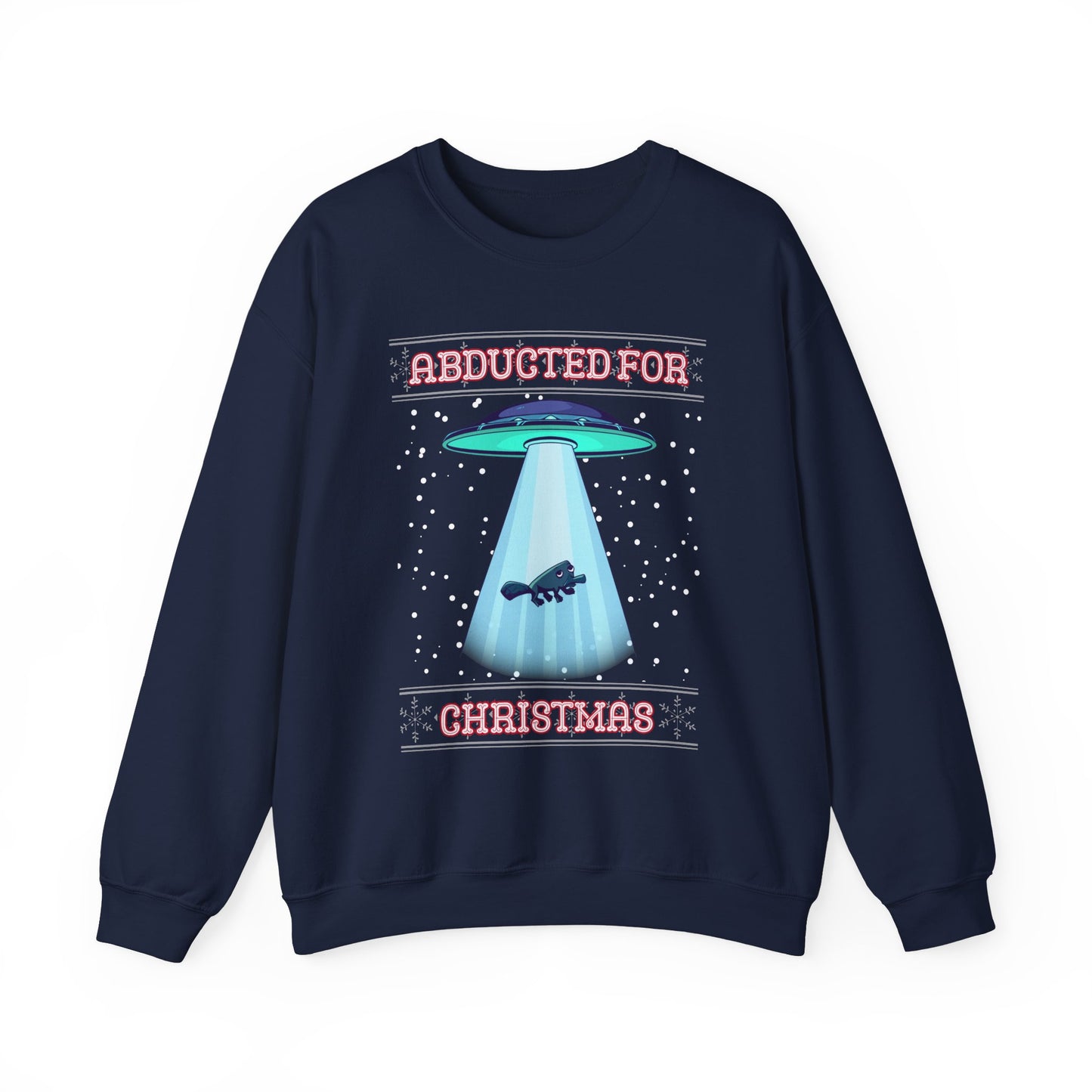 "Abducted for Christmas" UGLY Christmas Sweater