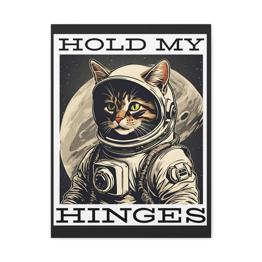 Hold My Hinges Poster