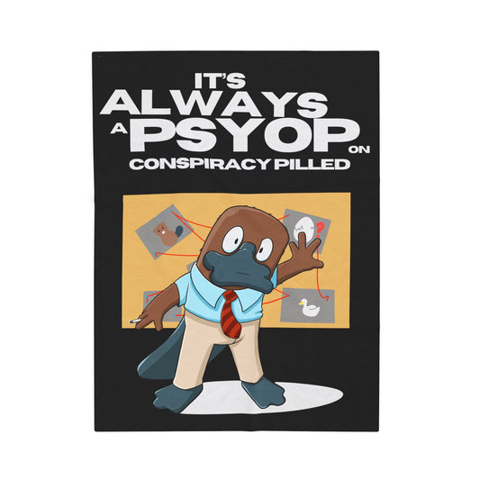 It's Always a Psyop - Plush Blanket