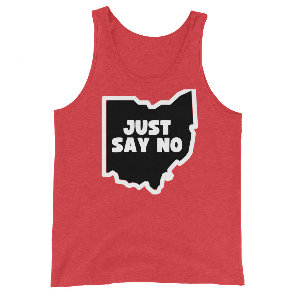 Just Say NO to Ohio - Tank Top