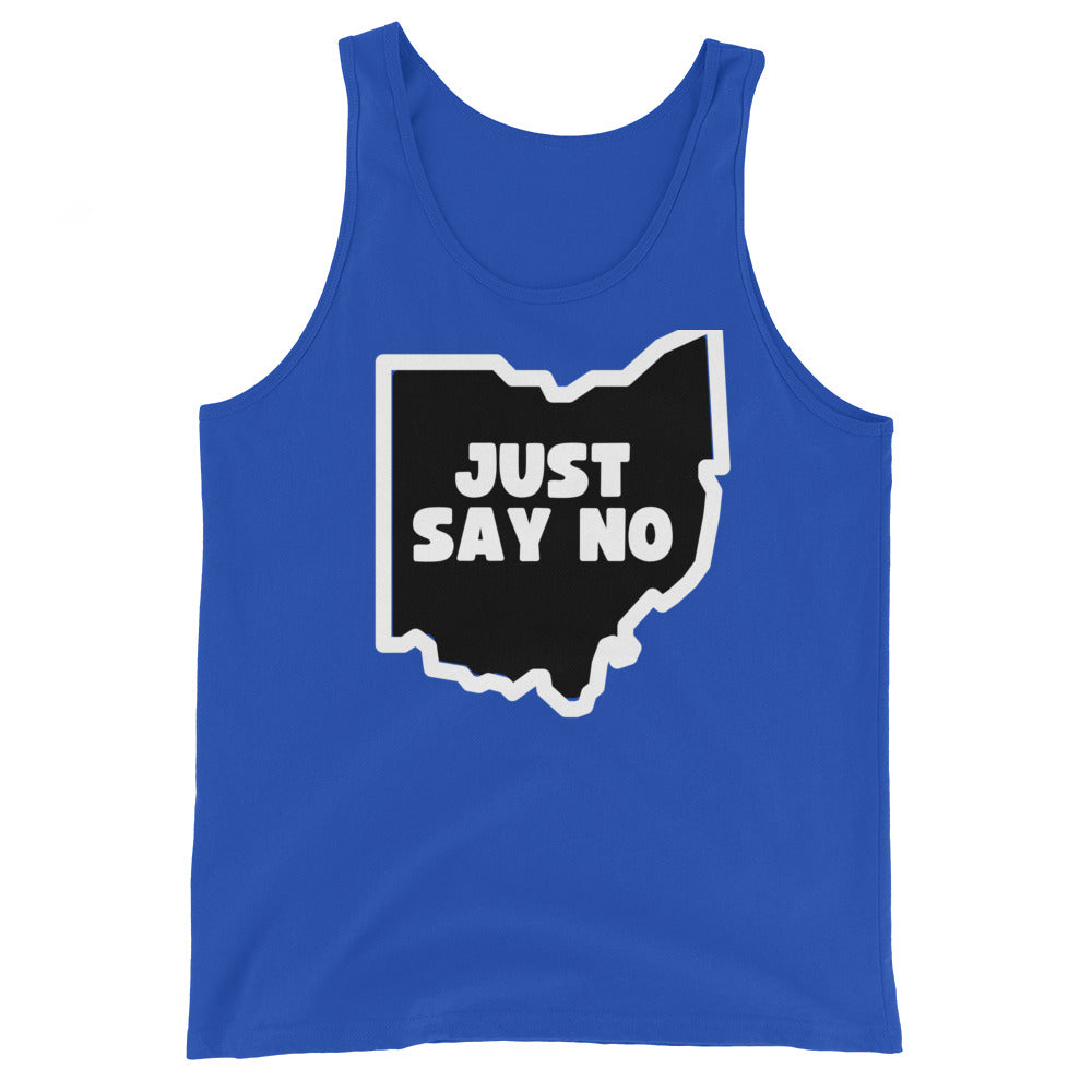 Just Say NO to Ohio - Tank Top