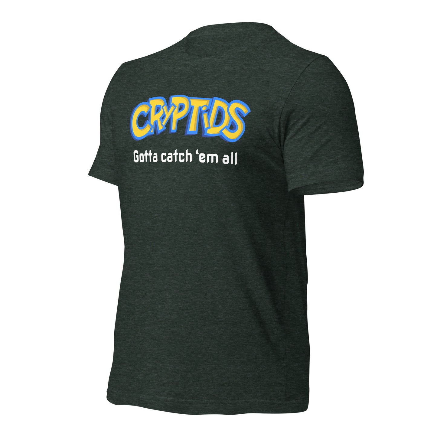 Cryptids Gotta Catch 'em All! - Unisex t-shirt