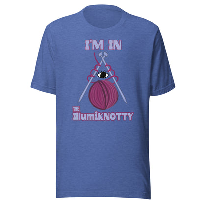 IllumiKNOTTY - Unisex T