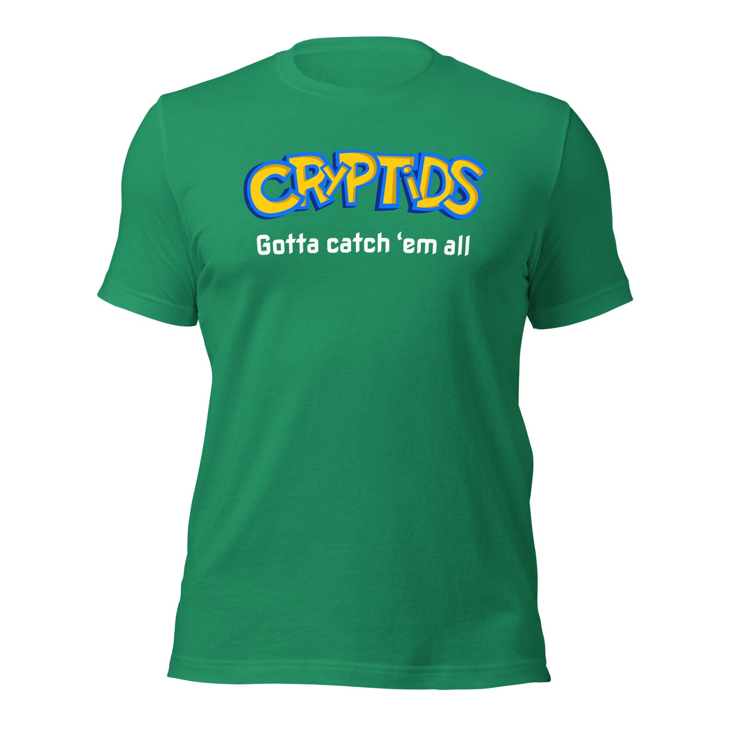 Cryptids Gotta Catch 'em All! - Unisex t-shirt